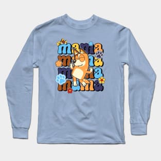 Bluey Mum Mom Mamma Long Sleeve T-Shirt